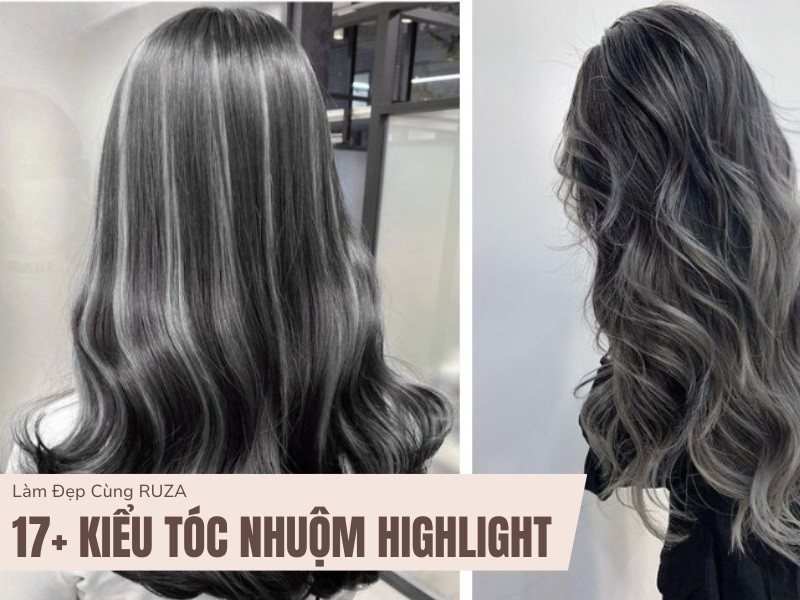 Xu Hướng Nhuộm Tóc Highlight Thời Thượng Cho Phong Cách Cá Nhân