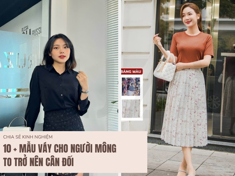 Những kiểu váy dành cho người mông to phù hợp và thời trang nhất