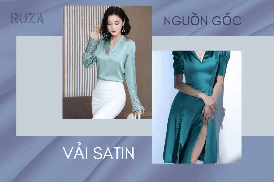 Nguồn gốc vải satin