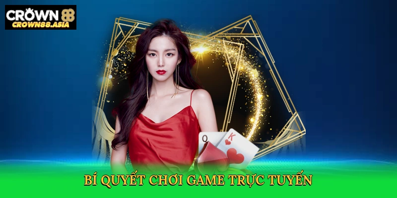 bi-quyet-choi-game-truc-tuyen-4