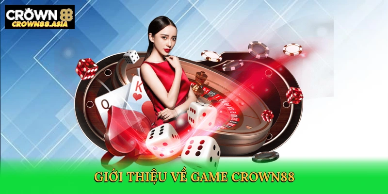 gioi-thieu-ve-game-crown88-2