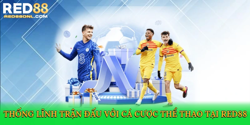 Thể Thao Red88 – Sân Chơi Cá Cược Thể Thao Đầy Đam Mê
