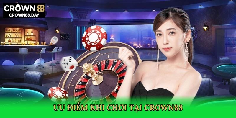 uu-diem-khi-choi-tai-crown88-4