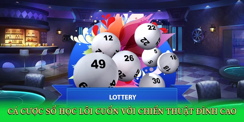 Cá cược số học lôi cuốn với chiến thuật đỉnh cao