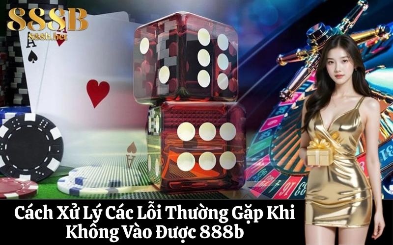 Hướng Dẫn Đăng Nhập 888b &#8211; Trải Nghiệm Cá Cược Mượt Mà