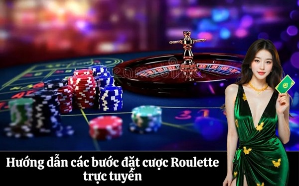 Hướng dẫn chơi Roulette trực tuyến cho người mới