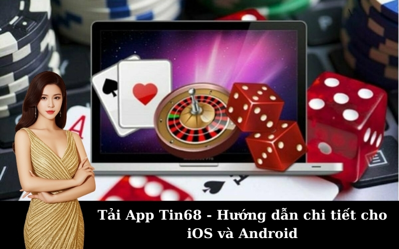 Tải App Tin68 - Hướng dẫn chi tiết cho iOS và Android