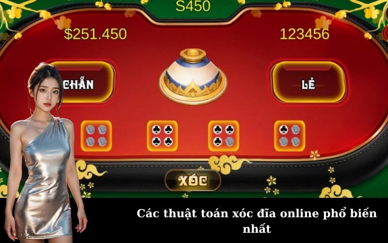 Các thuật toán xóc đĩa online phổ biến nhất